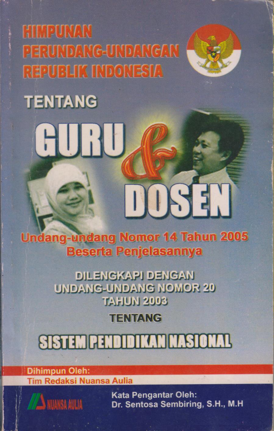 HIMPUNAN PERUNDANG-UNDANGAN REPUBLIK INDONESIA TENTANG GURU & DOSEN