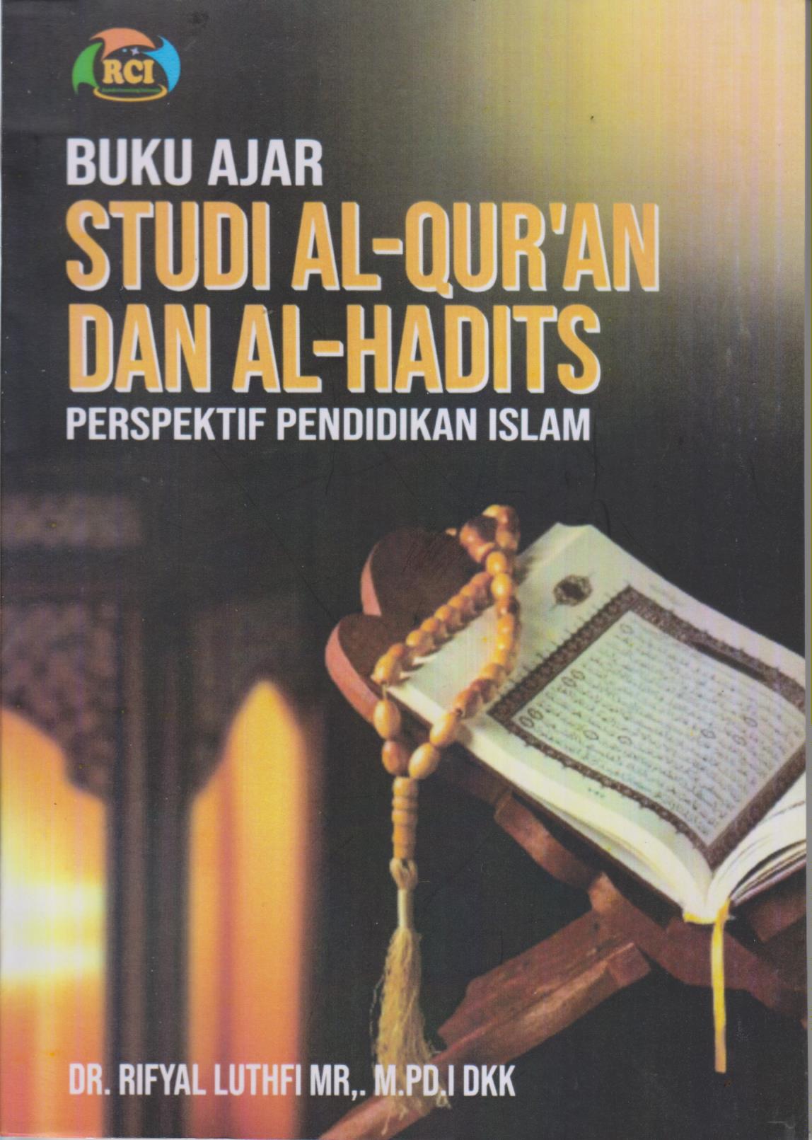 BUKU AJAR STUDI AL-QUR'AN DAN AL- HADIT'S