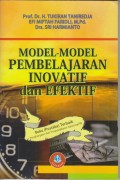 MODEL-MODEL PEMBELAJARAN INOVATIF DAN EFEKTIF