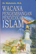 WACANA PENGEMBANGAN PENDIDIKAN ISLAM