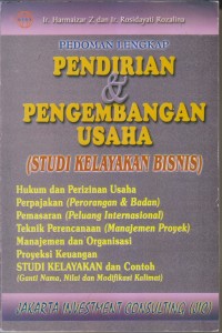 PEDOMAN LENGKAP PENDIRIAN & PENGEMBANGAN USAHA(STUDI KELAYAKAN BISNIS)