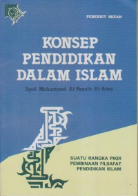 KONSEP PENDIDIKAN DALAM ISLAM