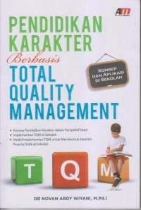 PENDIDIKAN KARAKTER BERBASIS TOTAL QUALITY MANAGEMENT