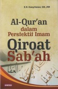 AL-QUR'AN DALAM PERSFEKTIF IMAM QIROAT SAB'AH