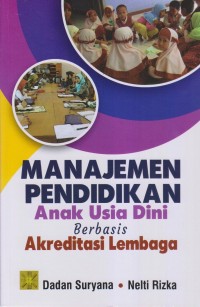 MANAJEMEN PENDIDIKAN ANAK USIA DINI BERBASIS AKREDITASI LEMBAGA