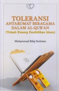 TOLERANSI ANTARUMAT BERAGAMA DALAM AL-QUR'AN (TELAAH KONSEP PENDIDIKAN ISLAM)