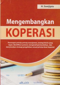 MENGEMBANGKAN KOPERASI