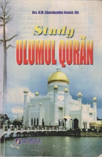 STUDY ULUMUL QUR'AN