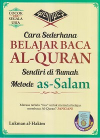 CARA SEDERHANA BELAJAR AL-QUR'AN SENDIRI DI RUMAH METODE AS-SALAM