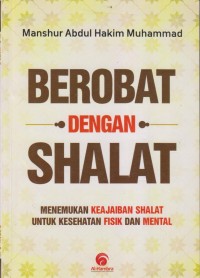 BEROBAT DENGAN SHALAT