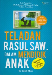 TELADAN RASUL SAW. DALAM MENDIDIK ANAK