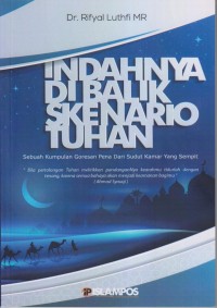 INDAHNYA DI BALIK SKENARIO TUHAN