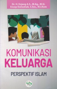 KOMUNIKASI KELUARGA PERSPEKTIF ISLAM