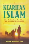 KEARIFAN ISLAM KISAH-KISAH NABI DAN PARA SAHABAT YANG PENUH ILHAM DAN PENCERAHAN