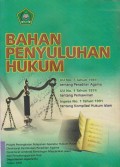 BAHAN PENYULULUHAN HUKUM