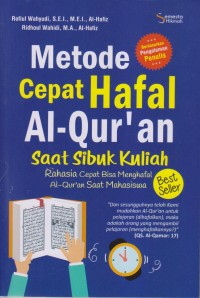 METODE CEPAT HAFAL AL-QUR'AN SAAT SIBUK KULIAH