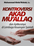 Kontroversi Akad Muallaq dan Aplikasinya pada Lembaga Keuangan Syariah