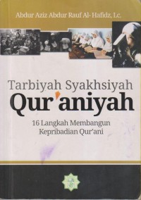 TARBIYAH SYAKHSIYAH QUR'ANIYAH