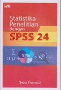 STATISTIKA PENELITIAN DENGAN SPSS 24