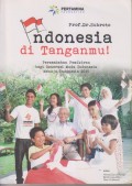 INDONESIA DI TANGANMU