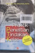 PRAKTIK PENELITIAN TINDAKAN KELAS