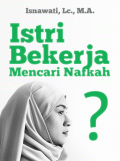 Istri Bekerja Mencari Nafkah?