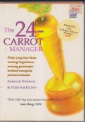 THE 24-CARROT MANAGER