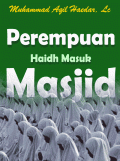 Perempuan Haidh Masuk Masjid, Bolehkah?