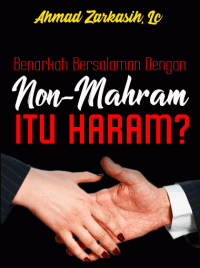 Benarkah Bersalaman Dengan Lawan Jenis itu Haram?