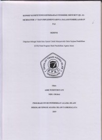 KONSEP KOMPETENSI KEPRIBADIAN PENDIDIK MENURUT QS. AL-MUDDATSIR 1-7 DAN IMPLEMENTASINYA DALAM PEMBELAJARAN PAI