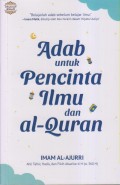 Adab untuk Pecinta Ilmu dan Al-Quran