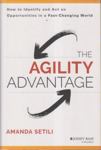 THE AGILITY ADVANTAGE