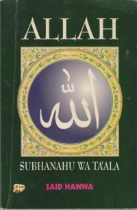 ALLAH SUBHANAHU WA TA'ALA