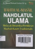 BAHTH AL MASAIL NAHDATUL ULAM