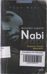 BERPIKIR SEPERTI NABI
Perjalanan menuju Kepasrahan