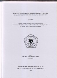 NILAI-NILAI PENDIDIKAN AKHLAK DAN SEMANGAT BELAJAR DALAM NOVEL NEGERI 5 MENARA KARYA AHMAD FUADI