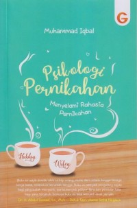 PSIKOLOGI PERNIKAHAN MENYELAMI RAHASIA PERNIKAHAN