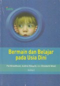 BERMAIN DAN BELAJAR PADA USIA DINI