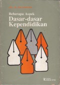 BEBERAPA ASPEK DASAR-DASAR KEPENDIDIKAN