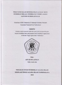 PERAN GURU DALAM MENINGKATKAN LAYANAN MUTU PENDIDIKAN MELALUI PENDEKATAN PEMBELAJARAN SAINTIFIK DI SEKOLAH DASAR