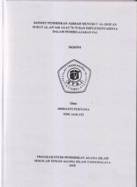 KONSEP PENDIDIKAN AQIDAH MENURUT AL-QUR'AN SURAT AL-AN'AM AYAT 74-79 DAN IMPLEMENTASINYA DALAM PEMBELAJRAN