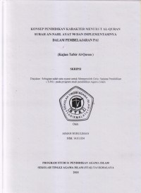 KONSEP PENDIDIKAN KARAKTER MENURUT AL-QURAN SURAT AN-NAHL AYAT 90 DAN IMPLEMENTASINYA DALAM PEMBELAJARAN PAI