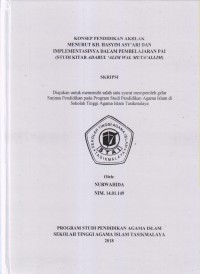 KONSEP PENDIDIKAN AKHLAK MENURUT KH.HASYIM ASY'ARI DAN IMPLEMENTASINYA DALAM PEMBELAJARAN PAI (STUDI KITAB ADABUL 'ALIM WAL MUTA'ALLIM)