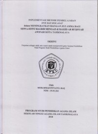 IMPLEMENTASI METODE PEMBELAJARAN ONE DAY ONE AYAT dalam MENINGKATKAN HAFALAN JUZ AMMA BAGI SISWA-SISWI MAGRIB MENGAJI di MASJID AR-RUQOYAH AWIPARI KOTA TASIKMALAYA