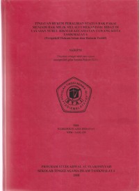 TINJAUAN HUKUM PERALIHAN STATUS HAK PAKAI MENJADI HAK MILIK MELALUI MEKANISME HIBAH DI YAYASAN NURUL HIKMAH KECAMATAN TAWANG KOTA TASIKMALAYA