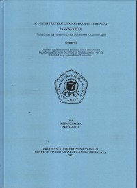 ANALISIS PREFERENSI MASYARAKAT TERHADAP BANK SYARIAH
(Studi Kasus Pada Pedagang di Pasar Malangbong Kabupaten Garut)