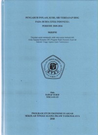 PENGARUH INFLASI, KURS, SBI TERHADAP PADA BURSA EFEK INDONESIA PERIODE 2005-2016