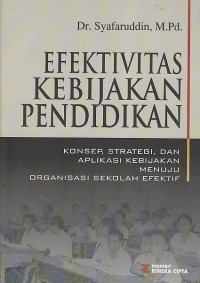 EFEKTIVITAS KEBIJAKAN PENDIDIKAN