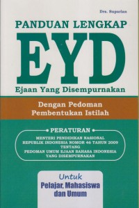 PANDUAN LENGKAP EYD EJAAN YANG DISEMPURNAKAN