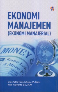 EKONOMI MANAJEMEN (EKONOMI MANAJERIAL)